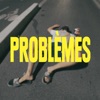 Problèmes - Single