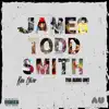 James Todd Smith - Single album lyrics, reviews, download