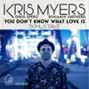 You Don't Know What Love Is (Tiny Room Sessions) [Bonus take] - Single album lyrics, reviews, download