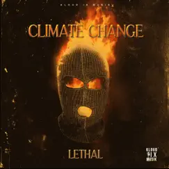 Climate Change - Single by Lethal album reviews, ratings, credits