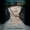 Where the Crawdads Sing (Unabridged) - Delia Owens