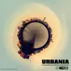 Urbania album lyrics, reviews, download