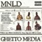 Ghetto Politicians - MNLD lyrics