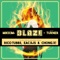 Blaze (feat. MC Turner) - Mikkim lyrics