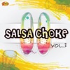 Salsa Choke, Vol. 3
