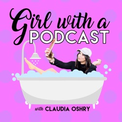 Girl With A Podcast