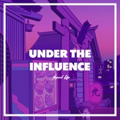 Under the Influence Sped Up (Cover) artwork
