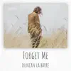 Forget Me (Piano Version) - Single album lyrics, reviews, download