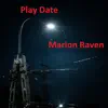 Play Date - Single album lyrics, reviews, download