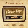 Happy Papi Riddim - EP album lyrics, reviews, download