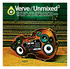 Verve / Unmixed 3 by Various Artists album reviews, ratings, credits