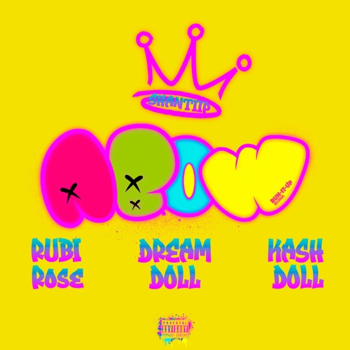 Kash Doll, Rubi Rose & DreamDoll - Abow (feat. ShantiiP) - Single [iTunes Plus AAC M4A]