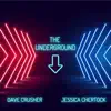 Stream & download The Underground - Single