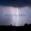 Disturbance - Single