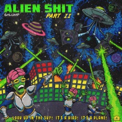 Alien Shit, Pt. II - EP