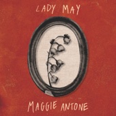 Maggie Antone - Lady May