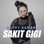 Sakit Gigi by Happy Asmara - cover art
