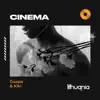 Cinema - Single album lyrics, reviews, download