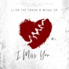 I Miss You - Single