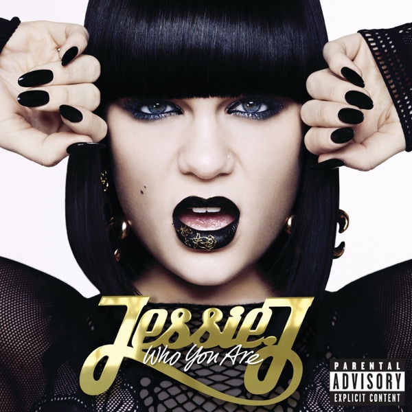 Who You Are - Jessie J