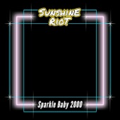 Sunshine Riot - Velvet Elvis