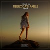 Rebecca's Fable (Remix) - Single