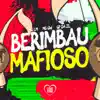 Stream & download Berimbau Mafioso - Single