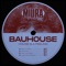 Bauhouse - Bring It Back