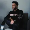 Stream & download Humano - Single