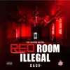 Stream & download Red Room Illegal