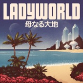Ladyworld artwork