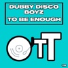 To Be Enough (Daisuke Miyamoto Remix) - Single