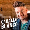 Caballo Blanco - Single