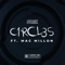 Circl3s (feat. Mac Millon) - Sonik lyrics