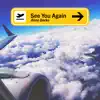 See You Again - Single album lyrics, reviews, download