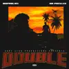 Double (feat. AR Paisley & MoPrblms) - Single album lyrics, reviews, download