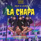 LaChapa (feat. LilSayt & Valdo) artwork