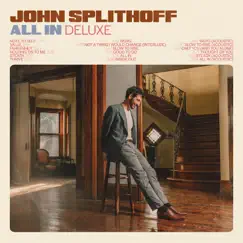 All In (Deluxe) by John Splithoff album reviews, ratings, credits