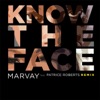 Know the Face (Remix) [feat. Patrice Roberts] - Single, 2017