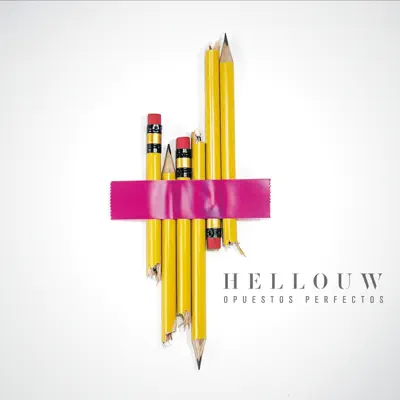 Opuestos Perfectos - Hellouw