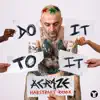 Do It To It (Habstrakt Remix) [feat. Cherish & Habstrakt] - Single album lyrics, reviews, download