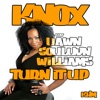 Turn It Up (feat. Dawn Souluvn Williams) - Single