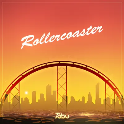 Rollercoaster - Single - Tobu