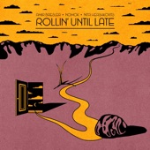 Rollin' Until Late - EP artwork