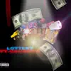 LOTTERY (feat. CAUSIFYE) - Single album lyrics, reviews, download