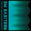 Believe Me (feat. KORA) - Single album lyrics, reviews, download