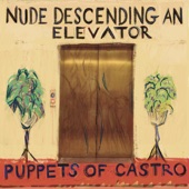 Puppets of Castro - Fifth Floor Walkup (feat. Darryl Purpose)
