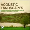 Acoustic Landscapes album lyrics, reviews, download