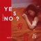 Yes No Maybe - Suzy lyrics