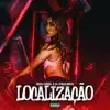 Localização - Single album lyrics, reviews, download